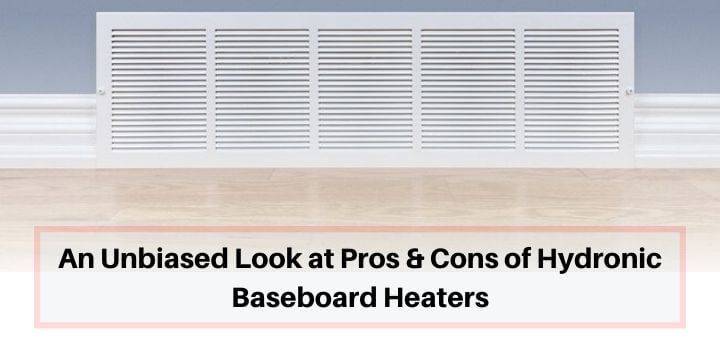What are the Pros and Cons of Baseboard Heaters