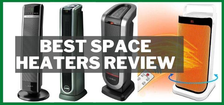 Best space Heaters Review