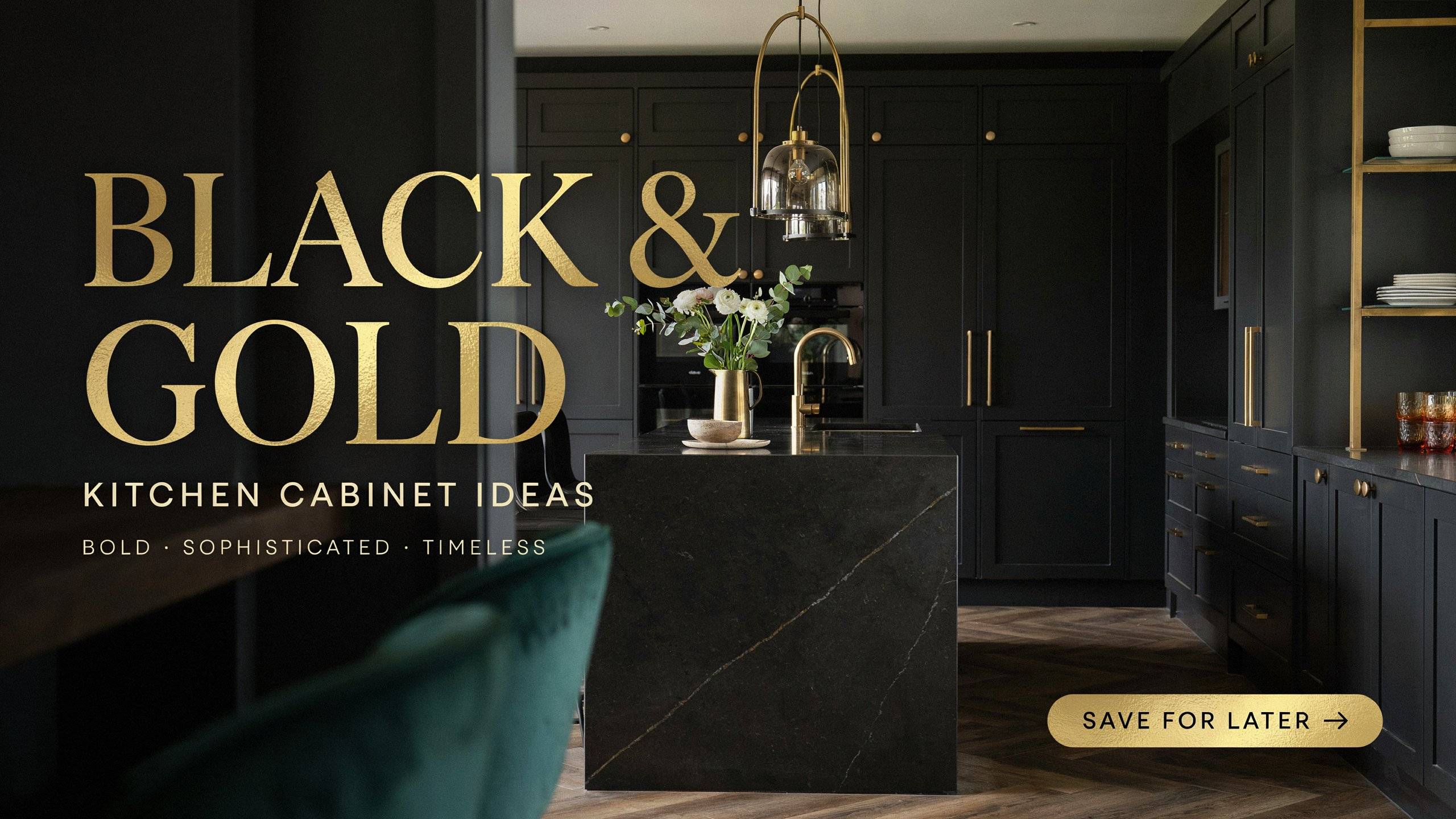 Black and Gold Kitchen Cabinet Ideas for a Bold, Sophisticated Look